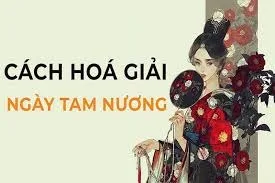 Ngày Tam Nương Là Gì? Ý Nghĩa, Nguồn Gốc Và Những Điều Kiêng Kỵ Cần Biết 10 Ngay Tam Nuong La Gi 9 Ngày Tam Nương Là Gì? Ý Nghĩa, Nguồn Gốc Và Những Điều Kiêng Kỵ Cần Biết | In Đồng Lợi | 10